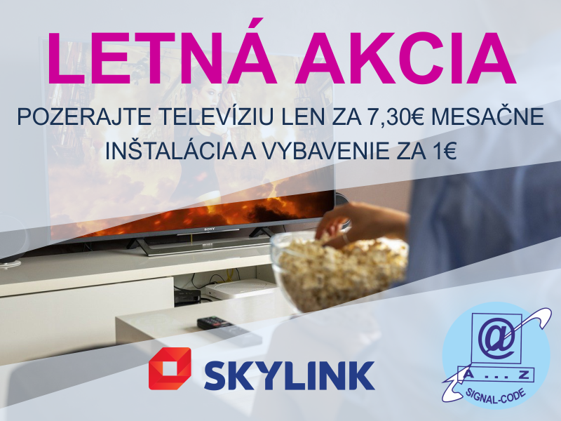 SKYLINK | Letná akcia - balík Smart za 7,30€ mesačne, inštalácia s vybavením za 1€ SKYLINK | Letná akcia - balík Smart za 7,30€ mesačne, inštalácia s vybavením za 1€